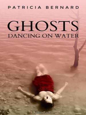 cover image of Ghosts Dancing on Water